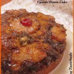 Eggless Pineapple Upside Down Cake | Fruity desserts