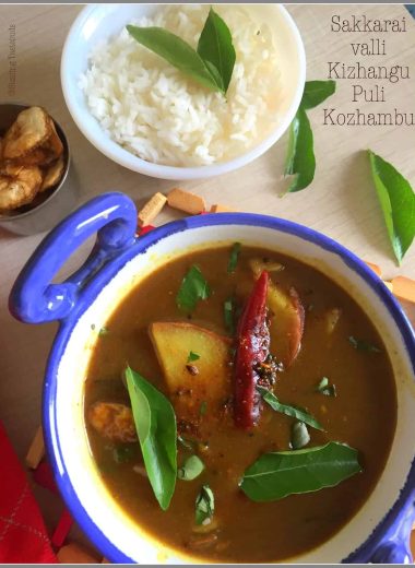 Sakkarvalli Puli Kuzhambu is a traditional Vegan tangy-spicy curry made with Sweet Potatoes in a Tamarind sauce-served with hot rice